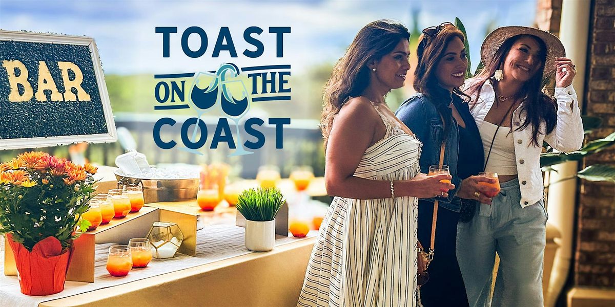 Toast on the Coast 2026 Event